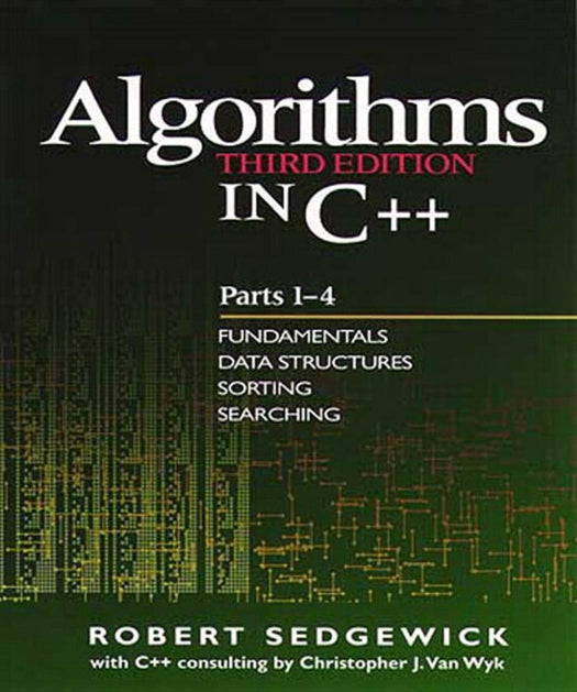 Algorithms in C++, Parts 1-4, Fundamentals, Data Structure, Sorting, Searching