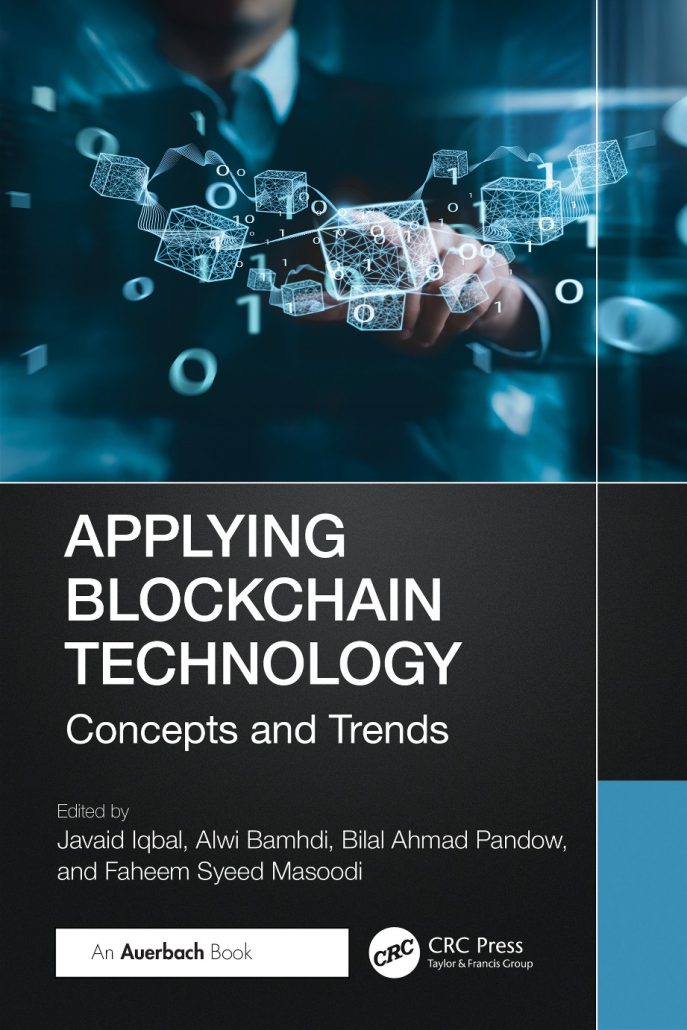 Applying Blockchain Technology, Concepts and Trends