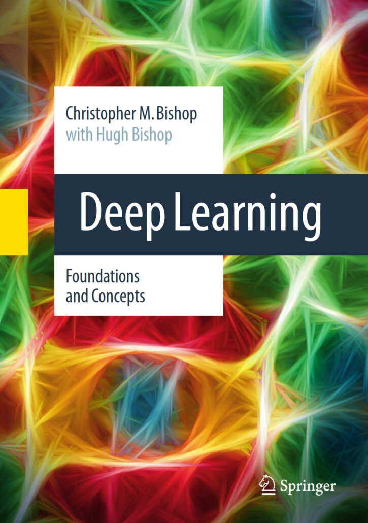 Deep Learning, Foundations and Concepts