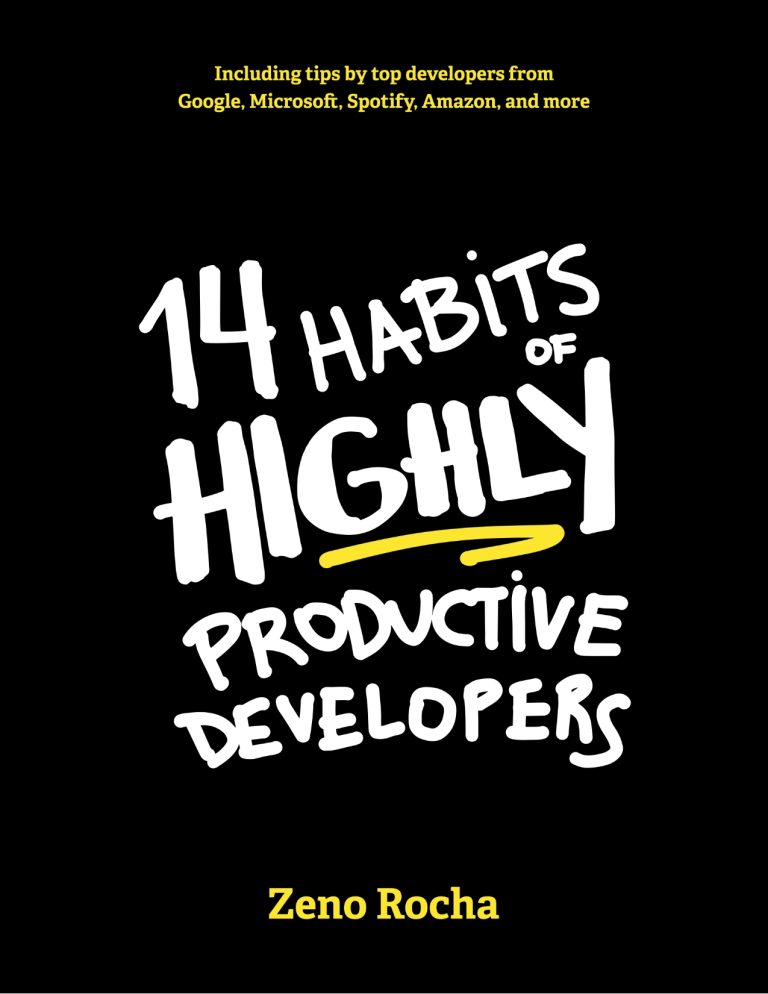 14 Habits of Highly Productive Developers